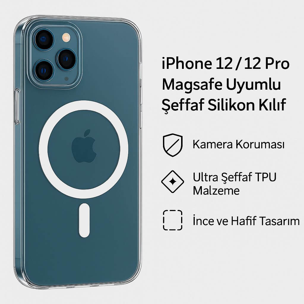iPhone 12 / 12 Pro Magsafe Kılıf Şeffaf Silikon iPhone 12 / 12 Pro Magsafe Kılıf Şeffaf Silikon
