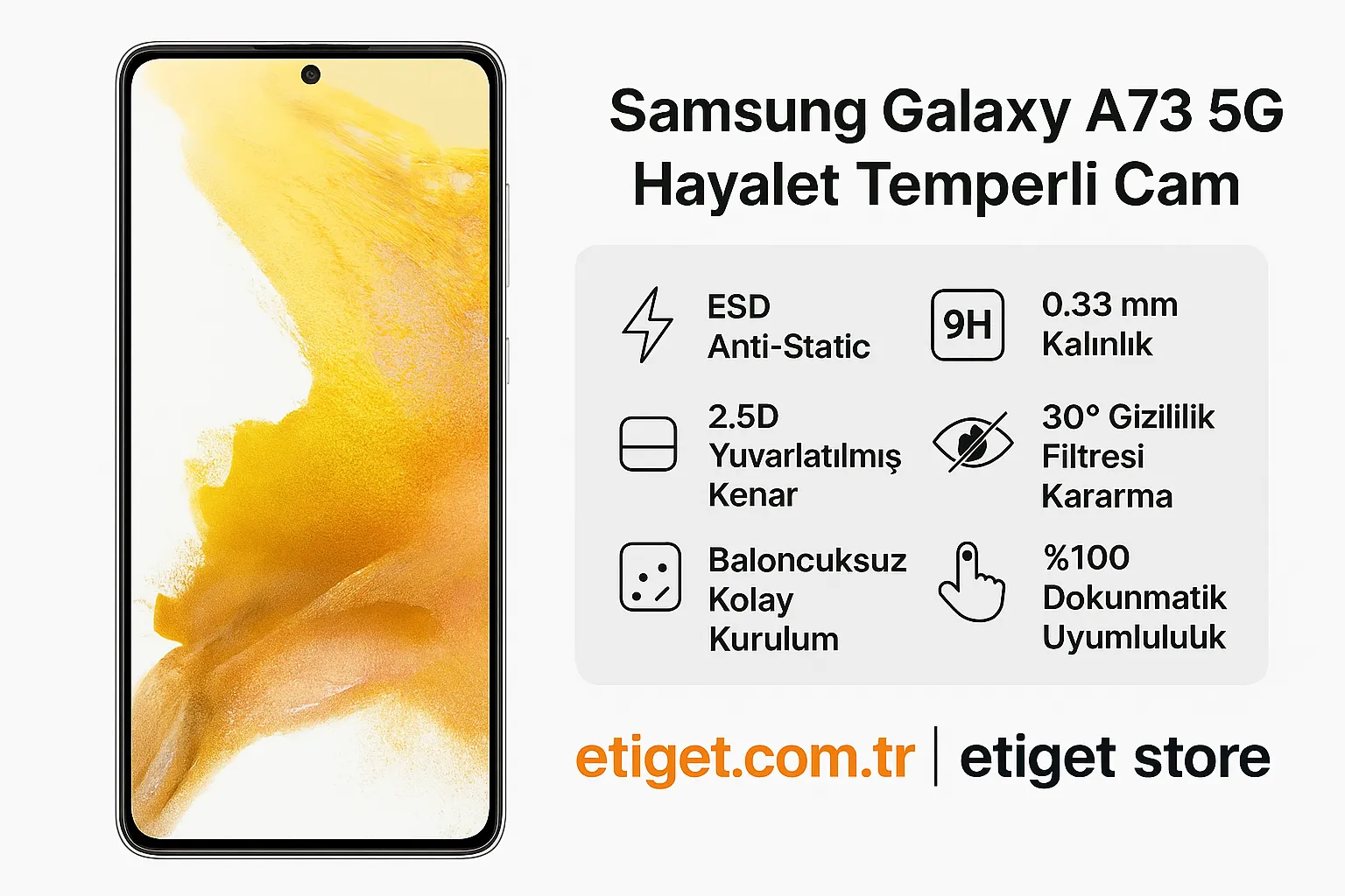 Samsung Galaxy A73 5G Hayalet Ekran Koruyucu