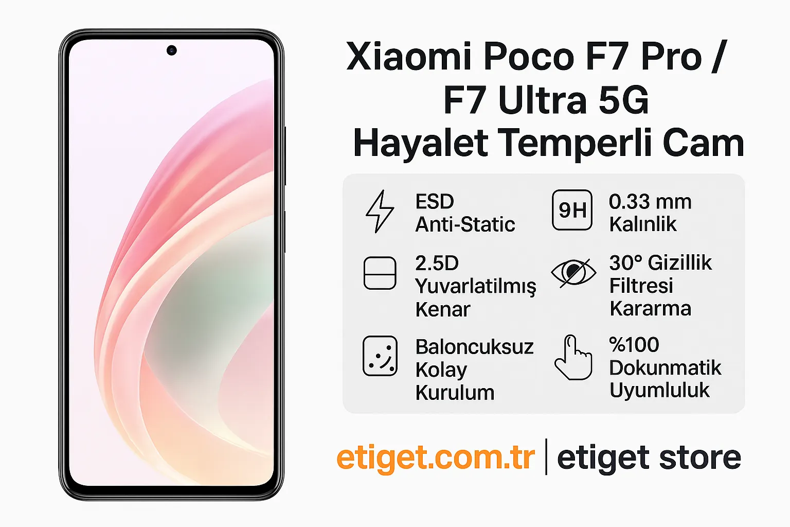 Xiaomi Poco F7 Pro / F7 Ultra 5G Hayalet Ekran Koruyucu